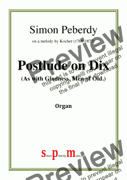 page one of Organ Postlude on Dix (Epiphany) ("As with Gladness men of old..") by Simon Peberdy (on a melody by Kocher)