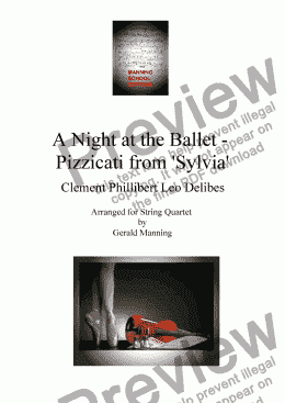 page one of A Night at the Ballet - Delibes, Clement Phillibert Leo. - Pizzicati from 'Sylvia' - arr. for String Quartet by Gerald Manning