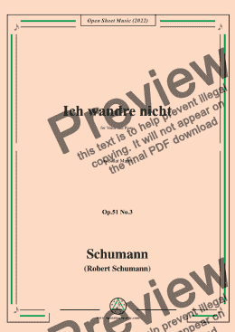 page one of Schumann-Ich wandre nicht,Op.51 No.3,in B flat Major,for Voice and Piano