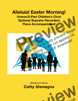 page one of Alleluia! Easter Morning! (Unison/2-Part Children’s Choir, Optional Recorders, Piano Accompaniment)