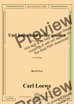 page one of Loewe-Und heller und heller quollen,in A flat Major,Op.134 No.4,from Agnete 