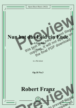 page one of Franz-Nun hat das Leid ein Ende,in e flat minor,Op.18 No.3,for Voice and Piano