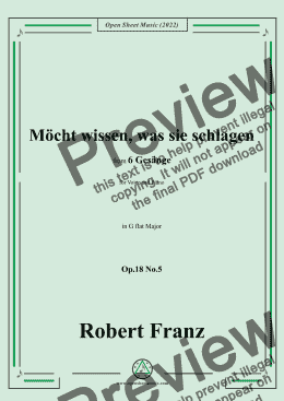 page one of Franz-Mocht wissen,was sie schlagen,in G flat Major,Op.18 No.5,for Voice and Piano