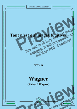 page one of R. Wagner-Tout n'est qu'images fugitives,WWV 58,in D flat Major,for Voice and Piano