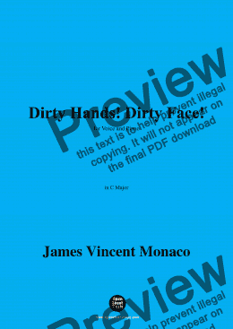 page one of James Vincent Monaco-Dirty Hands!Dirty Face!,in C Major