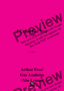 page one of Arthur Free,Gus Anaheim,Abe Lyman-I Cried For You,in F Major