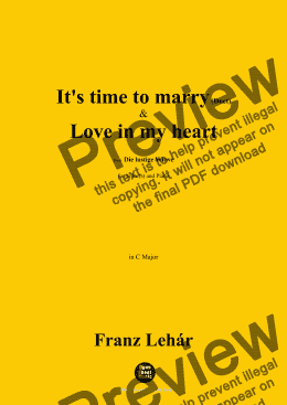 page one of Lehár-It's time to marry(Duet)...Love in my heart,in C Major 