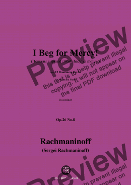 page one of Rachmaninoff-I Beg for Mercy!(Пощады я молю!;Poshchady ya molyu!),in a minor,Op.26 No.8