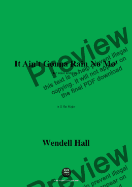 page one of Wendell Hall-It Aint Gonna Rain No Mo,in G flat Major