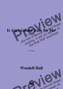 page one of Wendell Hall-It Aint Gonna Rain No Mo,in E Major