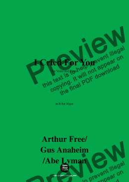 page one of Arthur Free,Gus Anaheim,Abe Lyman-I Cried For You,in B flat Major