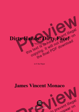 page one of James Vincent Monaco-Dirty Hands!Dirty Face!,in E flat Major