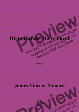 page one of James Vincent Monaco-Dirty Hands!Dirty Face!,in D Major