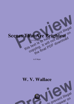 page one of W. V. Wallace-Scenes That Are Brightest,in E Major