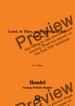 page one of Handel-Lord,to Thee,each night and day,from 'Theodora,HWV 68',in C Major