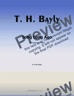 page one of T. H. Bayly-Long Long Ago,in E flat Major